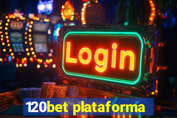 120bet plataforma